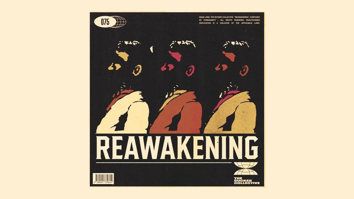 The Rucker Collective 075: Reawakening by Chrissianity Celebrates Canterbury's Progressive Rock Scene