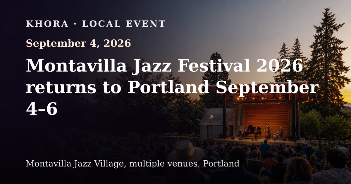 Montavilla Jazz Festival 2026 returns to Portland September 4–6 — September 4, 2026 — Montavilla Jazz Village, multiple venues, Portland