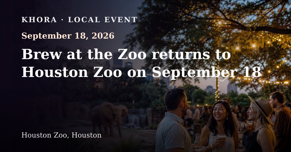 Brew at the Zoo returns to Houston Zoo on September 18 — September 18, 2026 — Houston Zoo, Houston