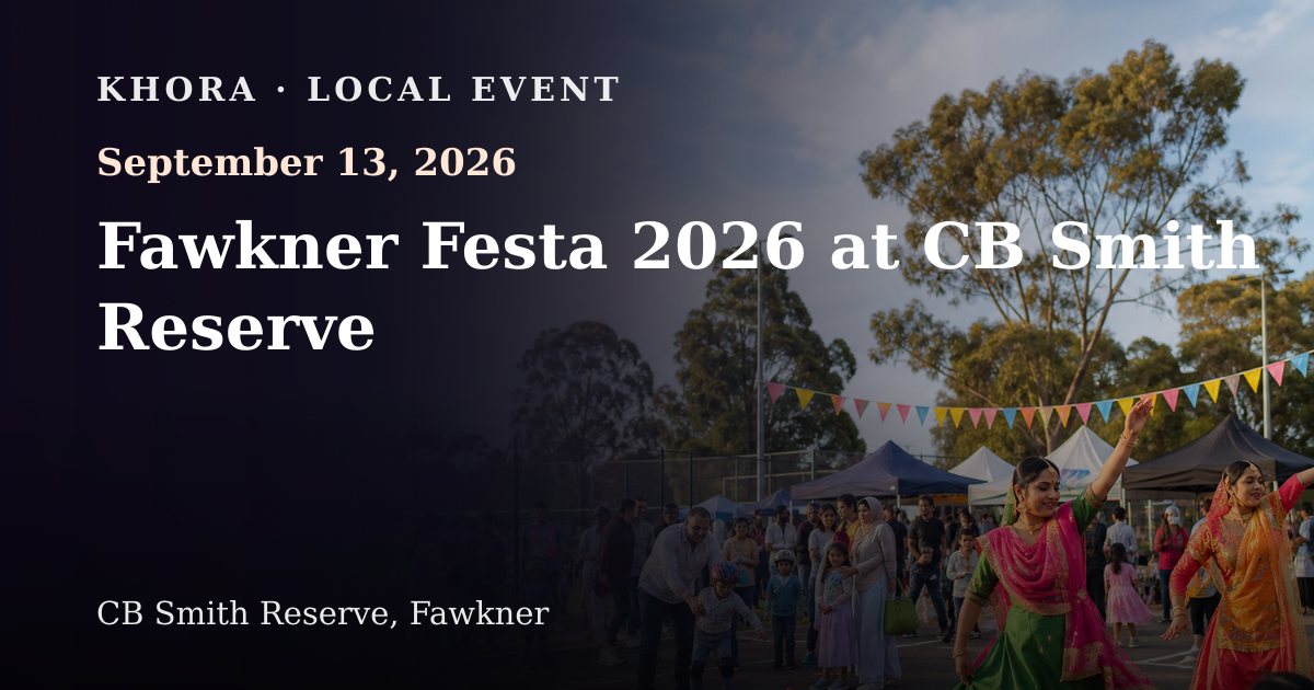 Fawkner Festa 2026 at CB Smith Reserve — September 13, 2026 — CB Smith Reserve, Fawkner