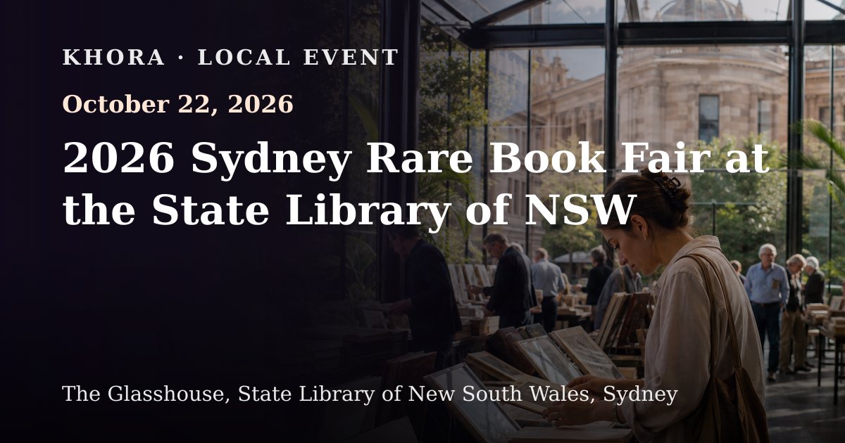 2026 Sydney Rare Book Fair at the State Library of NSW — October 22, 2026 — The Glasshouse, State Library of New South Wales, Sydney